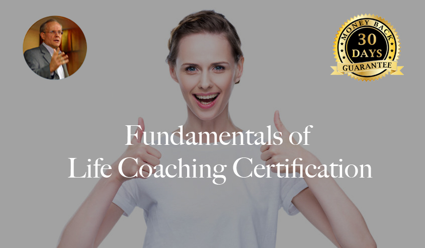 Fundamentals of Life Coaching Certification